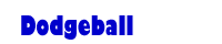 WAAR Dodgeball